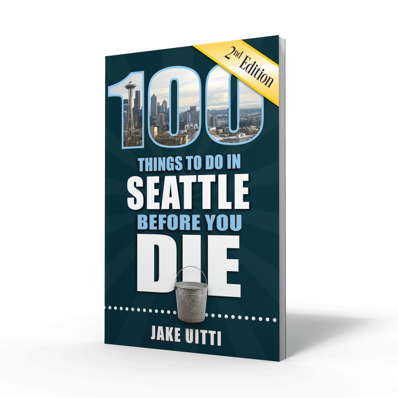 100 Things to Do in Seattle Before You Die, Second Edition