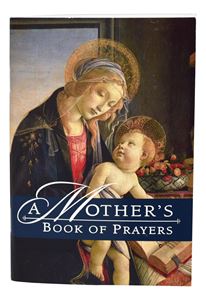 A Mothers Book Of Prayers