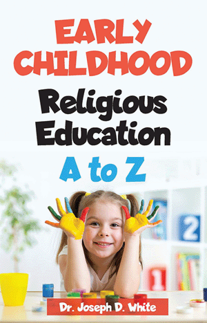 Early Childhood Religious Education A to Z