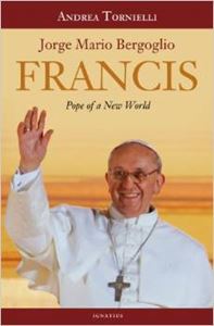 Francis: Pope of a New World