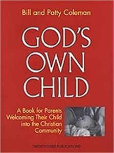 Gods Own Child: Parents Book