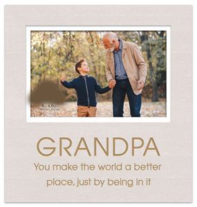 Grandpa You Make The World A Better Place Frame