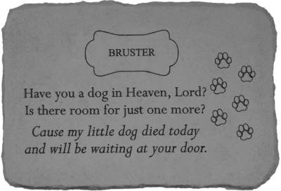 Have You A Dog in Heaven? Personalized Memorial Garden Stone