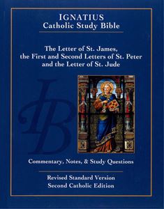 Ignatius Bible Series: Letters of James, Peter and Jude