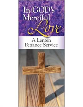 In God's Merciful Love a Lenten Penance Service 