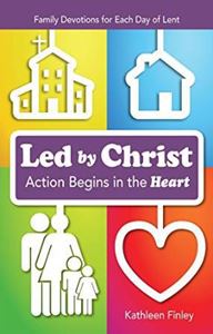 Led By Christ: Action Begins