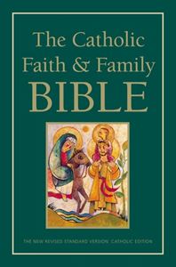 The Catholic Faith and Family Bible, NRSV