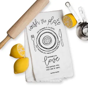 Wash the Plate - Mother Teresa Quote- Catholic Kitchen Towel