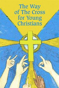 Way of the Cross for Young Chrsitians