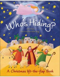 Whos Hiding?: A Christmas Lift-the-Flap Book