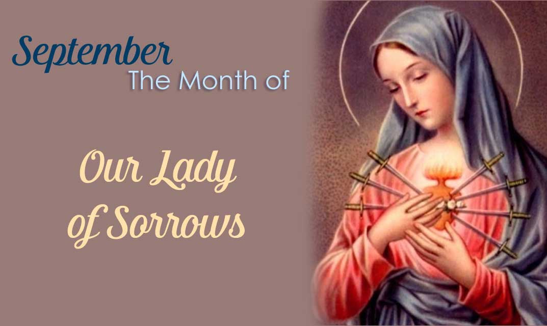 our lady of sorrows in september